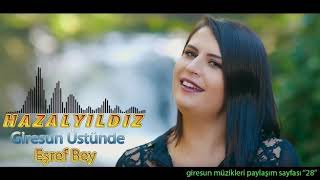 EŞREF BEY AĞIDI 🌟 HAZAL YILDIZ #Giresun #Ağıt #giresun #ağıt #Eşref #vapur Resimi