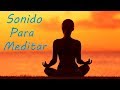 Música de Meditación y Suave Gongos Tibetanos