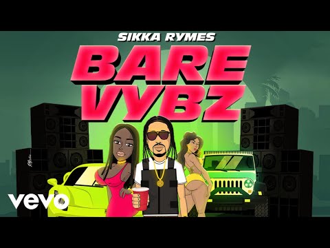 Sikka Rymes - BARE VYBZ | audio visualizer