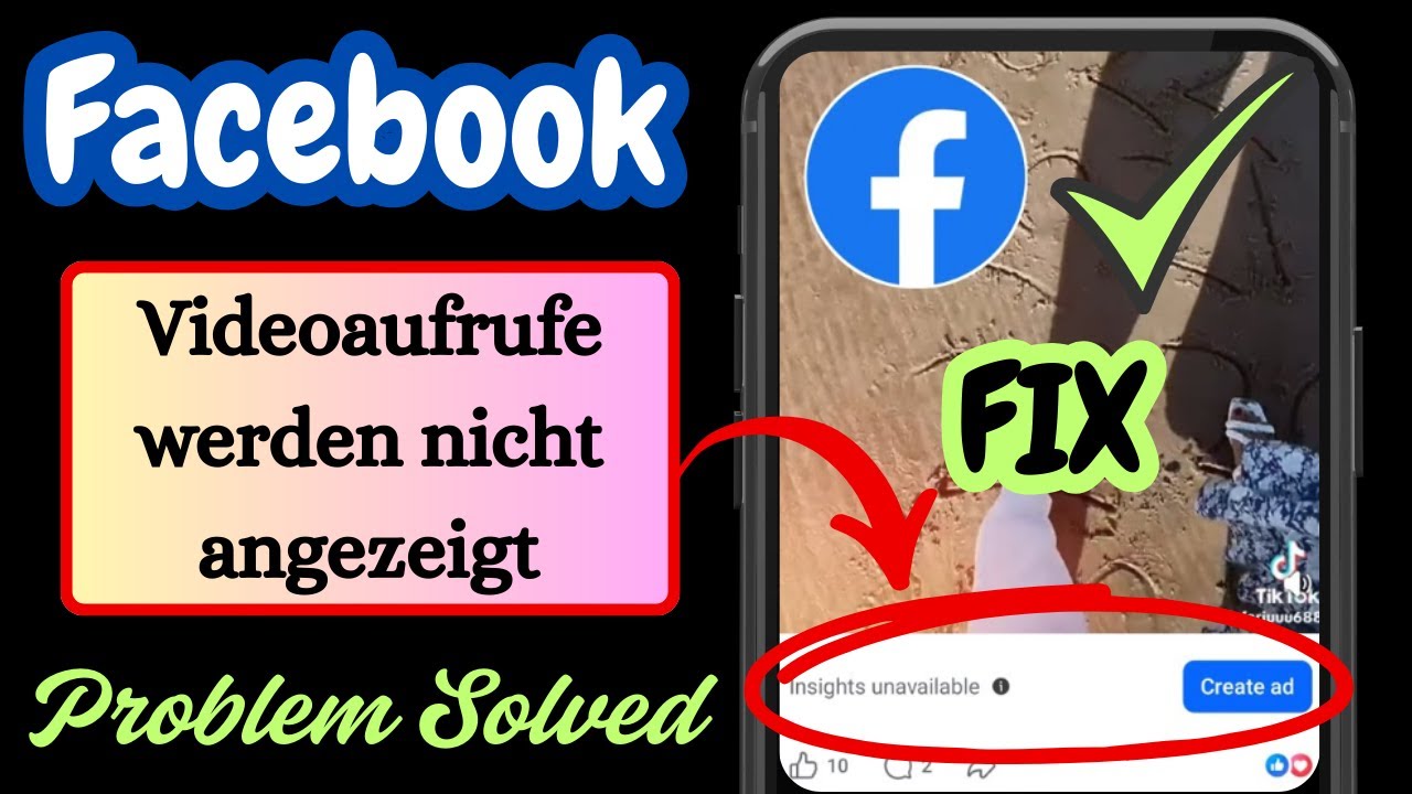 Behebung des Problems dass Facebook-Videoaufrufe nicht angezeigt werden (100 % funktionsfähig)