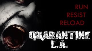 Quarantine LA Trailer