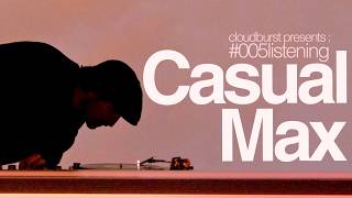 cosmic ambience / meditative left-field / rainy free-jazz | a mix by Casual Max | listening#005