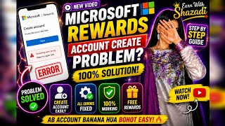 Microsoft Rewards Account Nahi Ban Raha? 😱 100% Fix | Create Account Easy Method