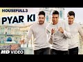 Pyar Ki Video Song | HOUSEFULL 3 | Shaarib & Toshi | T-Series