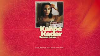 Sezen Aksu-Kahpe Kader (Can Türbedar&Salih Esen&Mert Tığral / (Remix)