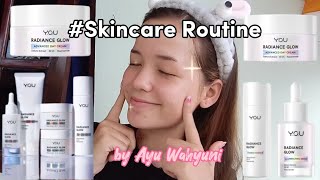 Skincare Routine?✨ By Ayu Wahyuni💗 .O.uskincare
