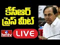 Live: Telangana CM KCR Press Meet