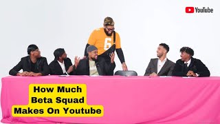 Information How Much Does Beta Squad Earn From YouTube Newest In November 2024 Here's the data Update