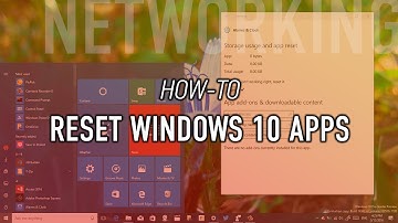 How to reset Windows 10 apps to fix any issues and errors