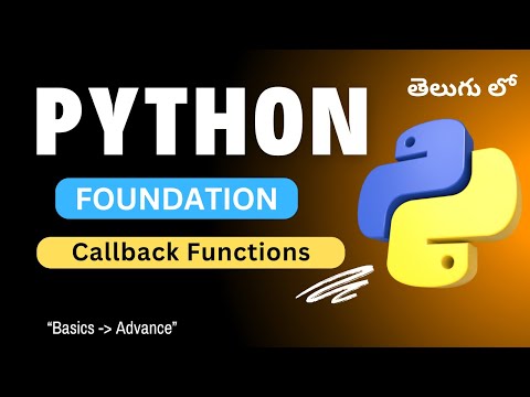 38. Callback Functions in Python | Python Tutorial in Telugu