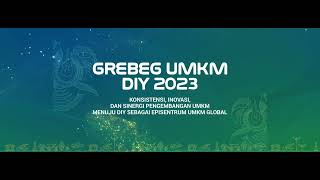 (BUMPER) Opening Program  Grebeg UMKM DIY 2023