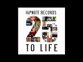 Hipnott records 25 to life  afraid feat maverick sabre