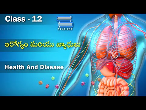 ఆరోగ్యం మరియు వ్యాధులు – Health and Diseases | Biology Telugu | Class 12 Bipc 2nd year