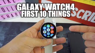 Samsung Galaxy Watch 4 - First 10 Things To Do!