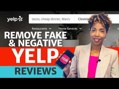 3 Effective Strategies to Remove Fake & Negative Yelp Reviews