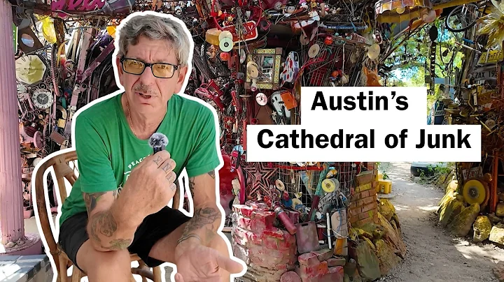Visiting the Cathedral of Junk in Austin, Texas