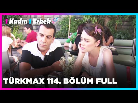 1 Kadın 1 Erkek || 114. Bölüm Full Turkmax