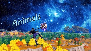 Animals (Fortnite Montage)