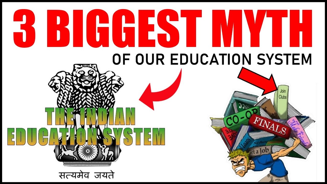 3 FALSE BELIEF IN INDIAN EDUCATION SYSTEM EVERY TEACHER AND STUDENT