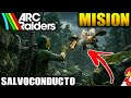 SALVOCONDUCTO Mision ARC Raiders