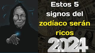 Baba Vanga nombró 6 signos del zodíaco que empezarán a enriquecerse en 2024