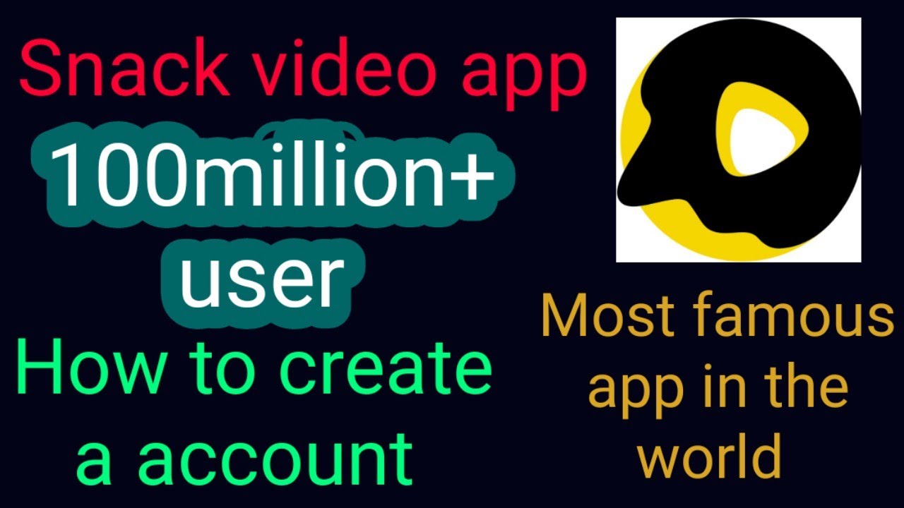 Snack video app | what is snack video | how to create a account on snack video app