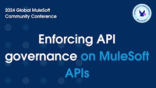 Enforcing API governance on MuleSoft APIs using custom governance rulesets