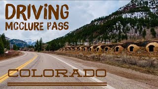 A Beautiful Colorado Drive! | Redstone to McClure Mountain Pass