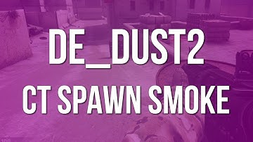 CS:GO Tip Series - de_dust2 - CT Spawn Smoke