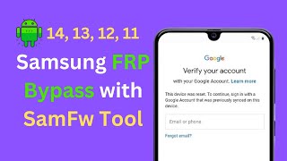 Samsung FRP Bypass with SamFw Tool 4.9 | Android 14 and Older