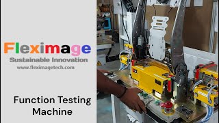 FUNCTION TESTING MACHINE - FLEXIMAGE TECHNOLOGIES