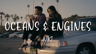 Oceans & Engines - NIKI - Lirik Lagu (Lyrics) Video Lirik Garage Lyrics