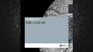 Dorroo - The Cave (Original Mix) [INTEC]