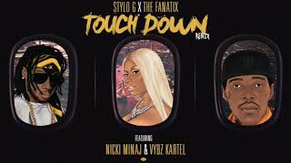 Stylo G ft. Nicki Minaj & Vybz Kartel - Touch Down [Remix]