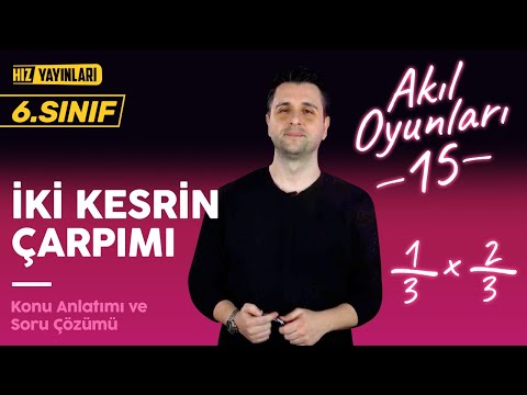 İki Kesrin Çarpımı Konu Anlatımı, Soru Çözümü: 6. Sınıf Matematik #15