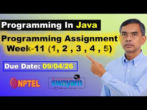Programming in Java week 11 Programming assignment 1 to 5 Answers Solutions nptel | Jan 2026