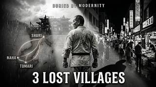 The Three Lost Villages That Created Karate | Okinawa’s Forgotten History