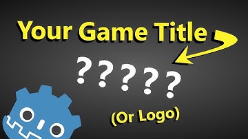 How to Make a Title/Logo Screen for Your Game - Godot Tutorial - Now You Know Too