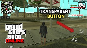 TUTORIAL MOD TRANSPARENT BUTTON | GTA SAN ANDREAS
