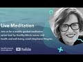 Live Meditation with Stephanie Wagner