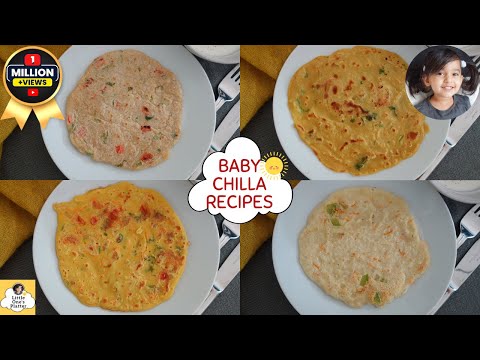 4 Healthy Breakfast Chilla Recipes For Baby, Toddler x Kids | Baby Chilla Recipe | Breakfast Chilla