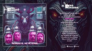 EL RENO RENARDO &quot;Regreso Al Metalverso&quot; (Álbum completo)