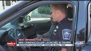 New crimewatch app launched in Fishers