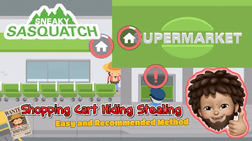 Sneaky Sasquatch - Shopping Cart Hiding Stealing | New and Good Method to steal