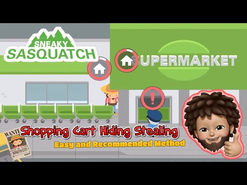 Sneaky Sasquatch - Shopping Cart Hiding Stealing | New and Good Method to steal