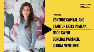 Noor Sweid on Venture Capital and Startups Exits in MENA screenshot 4