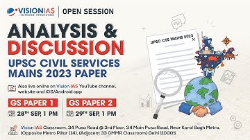 Open Sessions on Analysis of UPSC Civil Services Mains 2023 Paper