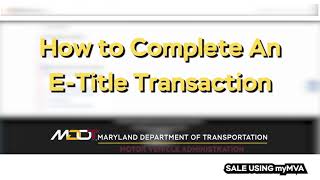 How To Complete an E-Title Transfer on myMVA