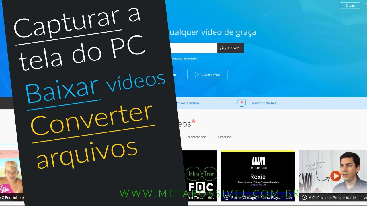  Como Capturar A Tela Do Pc Baixar E Converter Videos Gratuitamente 