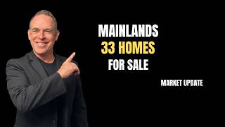 Mainlands Market Update | 33 Homes for Sale | What Happened This Week